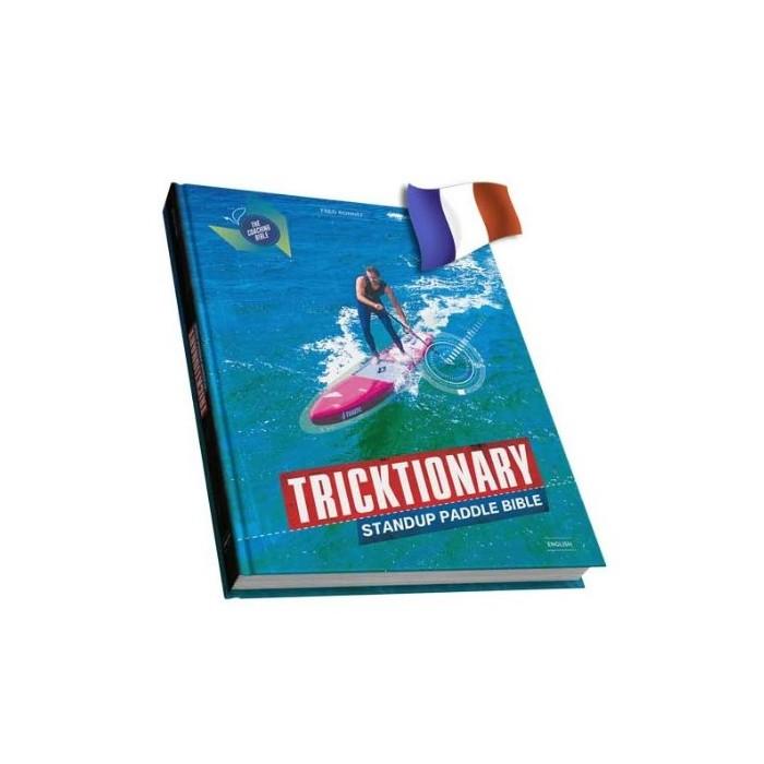 TRICKTIONARY STAND UP PADDLE